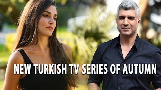 Top Turkish TV series, novelties, from which you can not tear yourself away   Top: Series of Autumn