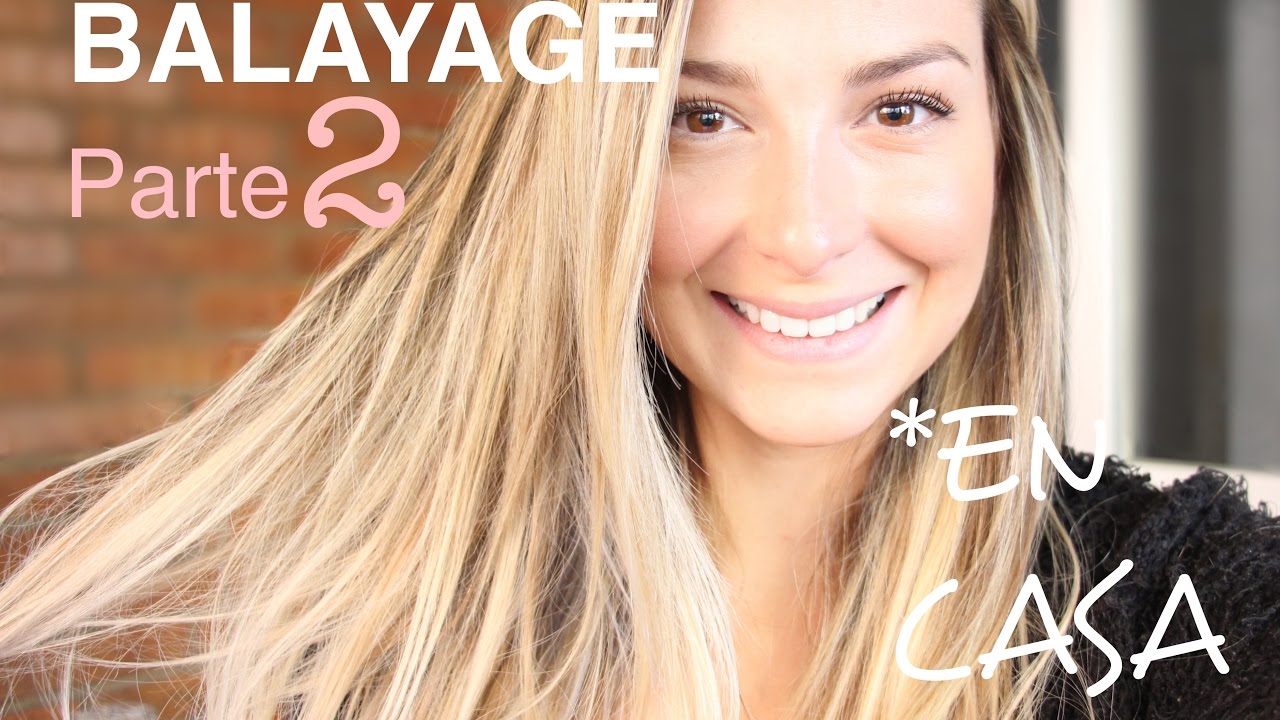 BALAYAGE -PARTE2- COMO ME HAGO LAS MECHAS EN TODA LA CABEZA!!