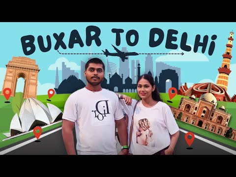 Buxar To Delhi 🚂 travel Vlog Ep.1