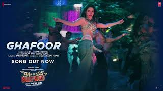 The Ba***ds Of Bollywood: Ghafoor (Song) | Aryan K | Shashwat, Shilpa, Ujwal | Tamannaah, Farah Khan