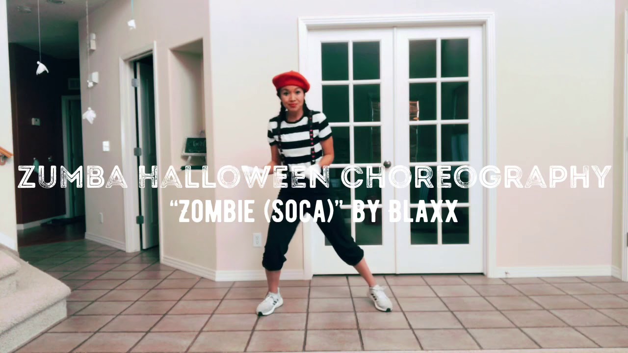 “Zombie (Soca)” by Blaxx - Zumba Halloween Choreography