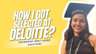 How I got selected in Deloitte| Big 4| SAP Journey | Interview preparation 