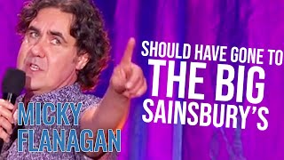 Trip To The Sainsbury's Local | Micky Flanagan - An' Another Fing Live