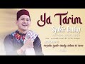 Syakir daulay  ya tarim official music