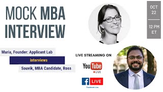 Live MBA Mock Interview with Maria and Student