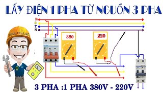 Lấy điện 1 pha ra dùng từ nguồn điện 3 pha