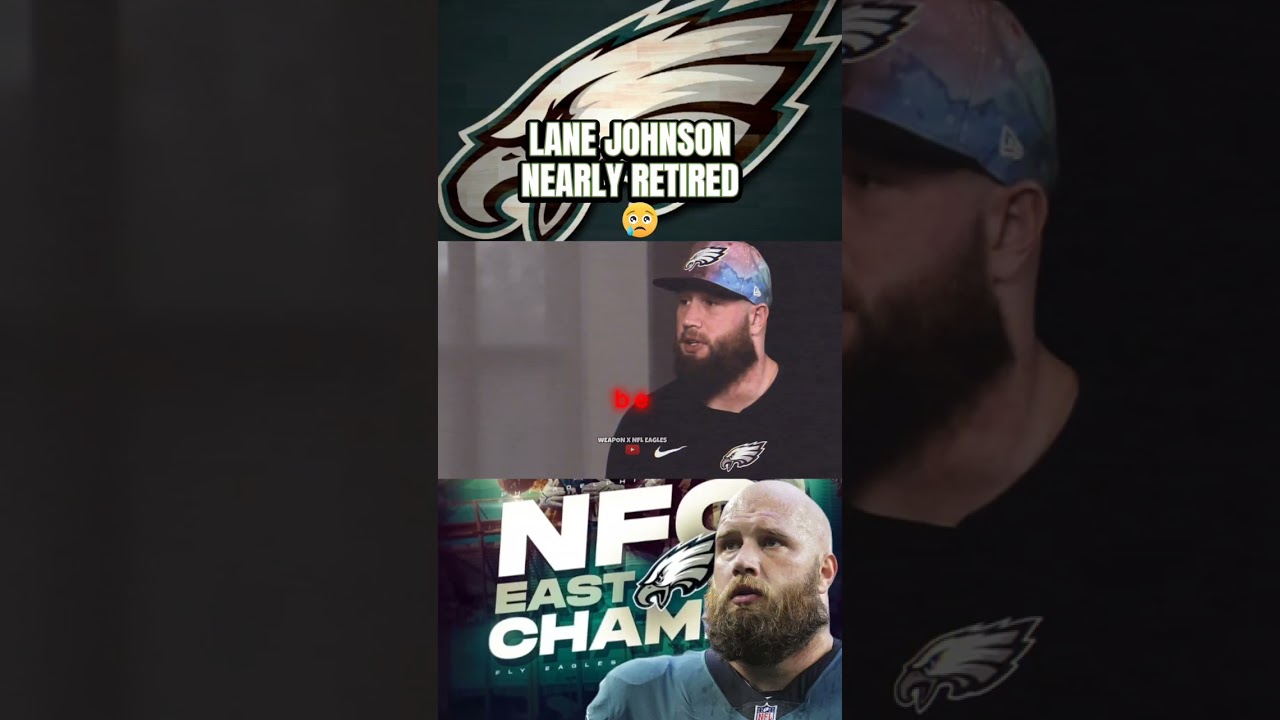 Lane Johnson Nearly Retired 😢