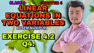 Exercise 4.2 | Q4 |  class 9
