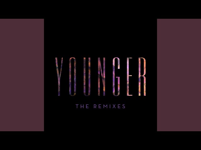 Younger (Boeoes Kaelstigen Remix)