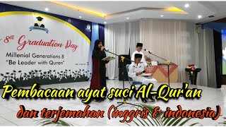 PEMBACAAN AYAT SUCI AL QUR'AN DAN TERJEMAHAN (INGGRIS DAN INDONESIA)