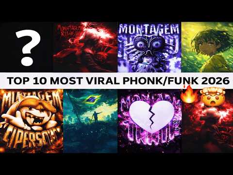 TOP 10 MOST VIRAL PHONK/FUNK 2026 🎵