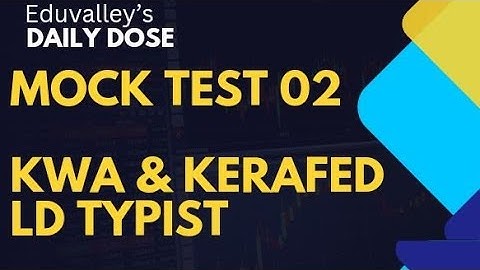 MOCK TEST 02 |KWA & KERAFED LD Typist