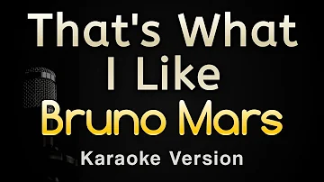 That's What I Like - Bruno Mars (Karaoke Songs With Lyrics - Original Key)