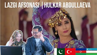 Lazgi Afsonasi Hulkar Abdullaeva | Pakistani Reaction | Subtitles
