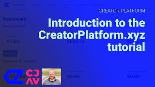 Introduction to the CreatorPlatform.xyz tutorial - What we'll build - Part 1