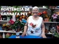 Hortência de Garrafa pet | Vó Neide e suas pets