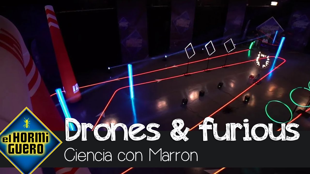 Drone & Furious! La demostración de circuito con un dron que fascina - El  Hormiguero - YouTube