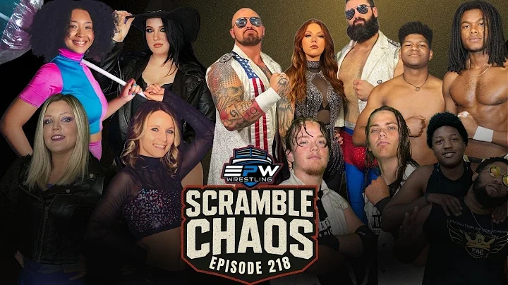 EPW Wrestling Episode #218 | Scramble CHAOS!