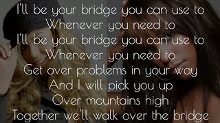 Destiny&#39;s Child - Bridges ~ Lyrics