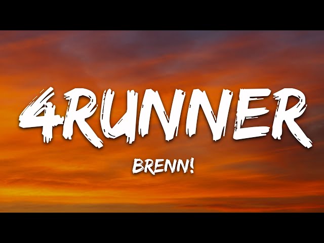Brenn! - 4runner (Lyrics)