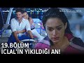 İclal'in yıkıldığı an! | Asla Vazgeçmem 19.Bölüm