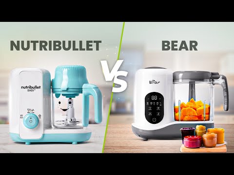 Bear VS Nutribullet Baby Food Maker Healthy Baby Food With Fruits Veggies Fish Meat