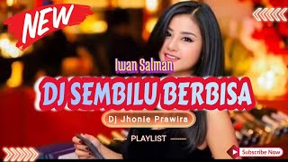 DJ SEMBILU BERBISA - IWAN SALMAN‼️SOUND VIRAL TIKTOK 2024‼️VERSION FUNKOT