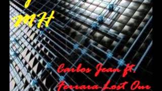 Carlos Jean Ft.ferrara-Lost Our Wingsdj Alex Mh Remix