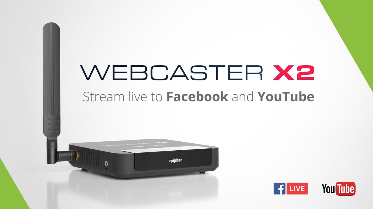 Webcaster X2 - Live Stream to Facebook and YouTube