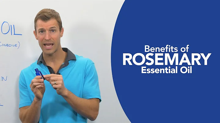 Benefits of Rosemary Essential Oil