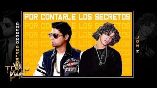 Por Contarle Los Secretos - Chencho, Jon Z [Audio] 2019