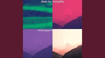 Scintillating Moods for Tranquility