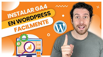 Cómo instalar FÁCIL Google Analytics 4 en WordPress | Y crear una propiedad de GA4 dentro WordPress