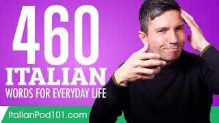 460 Italian Words for Everyday Life  Basic Vocabulary #23