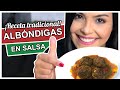 Como hacer ALBONDIGAS en salsa Receta TRADICIONAL