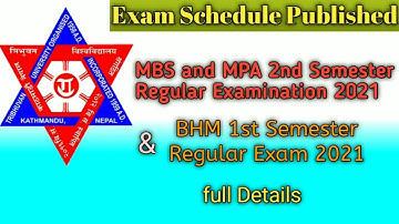 Exam Schedule Published: MBS and MPA 2nd Semester Regular Examination 2021 || BHM 1st Semester Exam