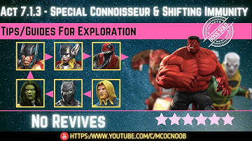 MCOC: Act 7.1.3 - Special Connoisseur & Shifting Immunity -Tips/Guide-No Revives-Story quest(Book 2)