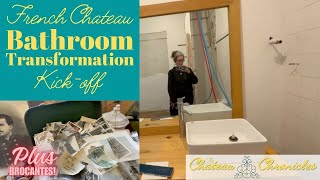 Bathroom Transformation Kickoff & Unearthing Brocante Gems: A Week at the Chateau! 🚿💎🛍️ Ep #87