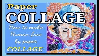 #paperCollageHumanFace  Paper Collage #2 (Human Face)