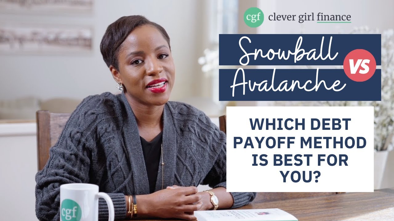 Snowball vs Avalanche! Which Debt Payoff Method Is Right For You? | Clever Girl Finance