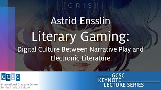 Astrid Ensslin KNL How Games Change Literature