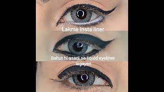 How to apply eyeliner by using Lakme insta liner | Three different tricks of eyeliner |