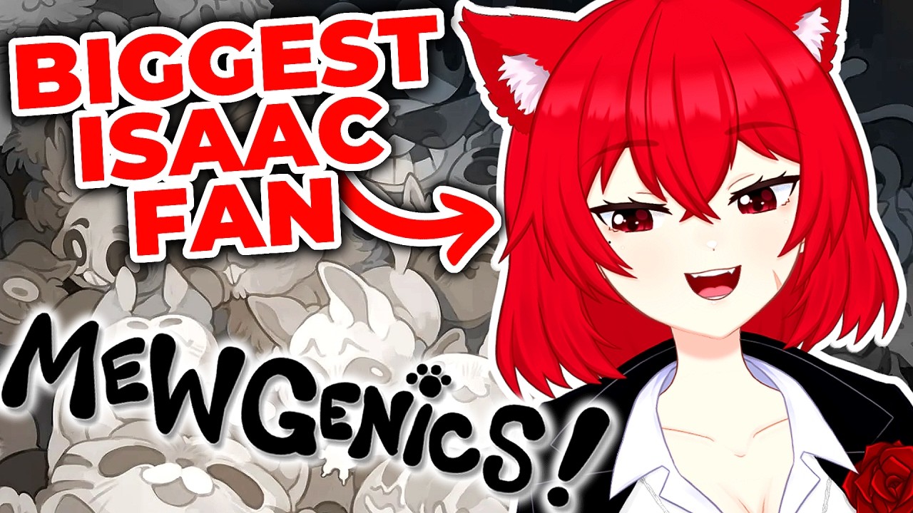 HUGE Binding Of Isaac Fan Tries Mewgenics! | 🔴LIVE VTuber Gameplay