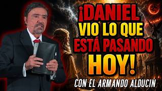 Dr. Armando Alducin | Daniel 12: Las Profecías Selladas Que Se Están Cumpliendo