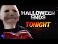Evil Dies Tonight with “Halloween Ends”