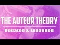 The auteur theory  updated  expanded