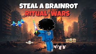Fighting my viewers in Steal A Brainrot during Ritual Wars!!!