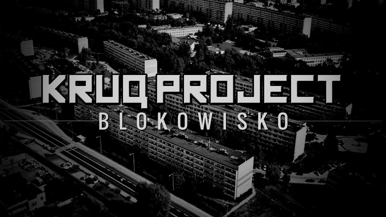 [2017] KruQ Project - Blokowisko (Full Album)