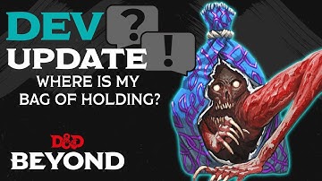 Where is My Bag of Holding? | Dev Update + Q&A | D&D Beyond
