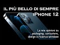 iPhone 12 è il più bello di sempre ma Apple così non si fa!